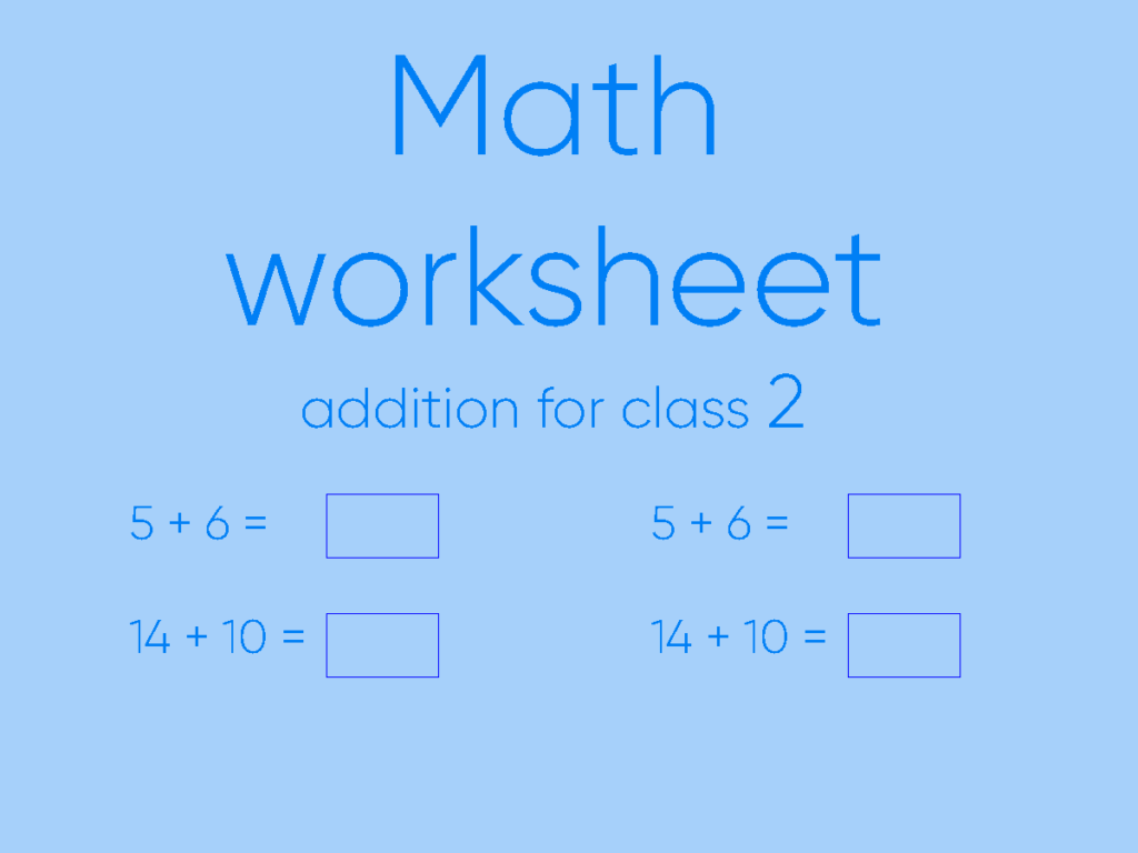 addition worksheet for class 2